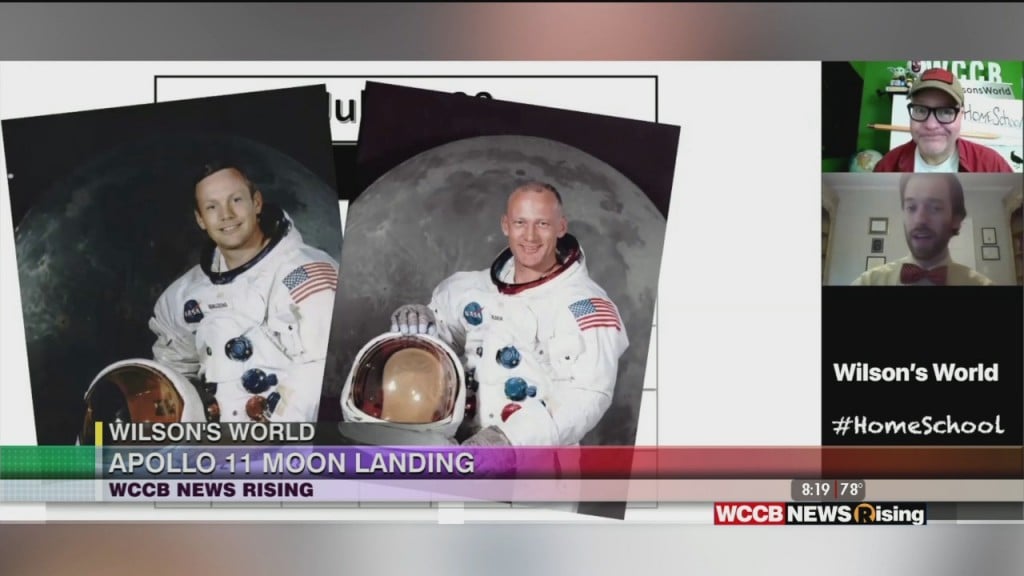 Wilson's World: Zach The Historian Takes Us Back To July 20th, 1969 The Day That Apollo 11 Landed On The Moon