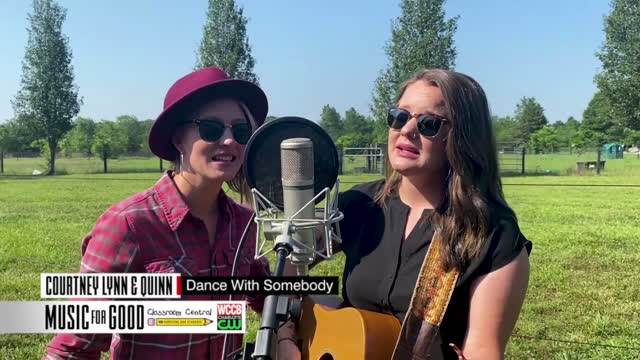 Music For Good: Courtney Lynn & Quinn "dance With Somebody"