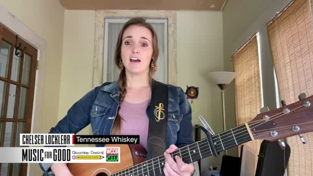 Music For Good: Chelsea Locklear "tennessee Whiskey"
