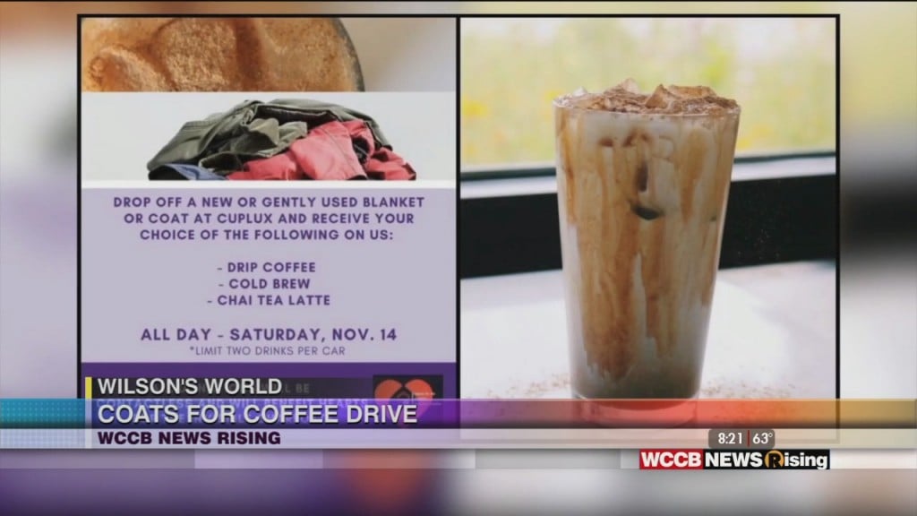 Wilson's World: Collecting Coats For Coffee At Cuplux Drive Thru Coffee This Saturday