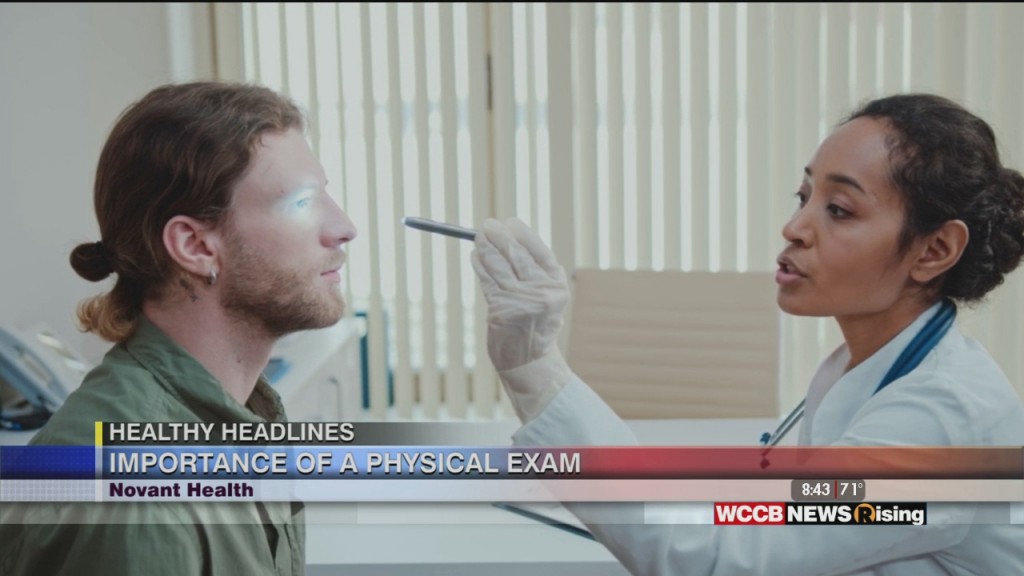 Healthy Headlines: What Is A Physical Exam And Why Do I Need One?