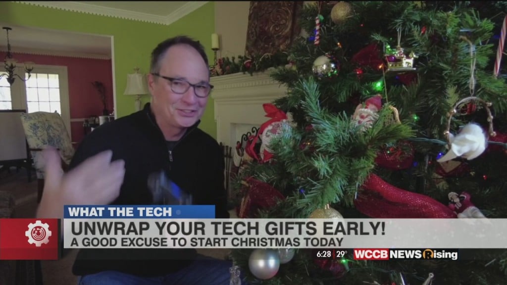 What The Tech: Unwrap Your Toys Early!