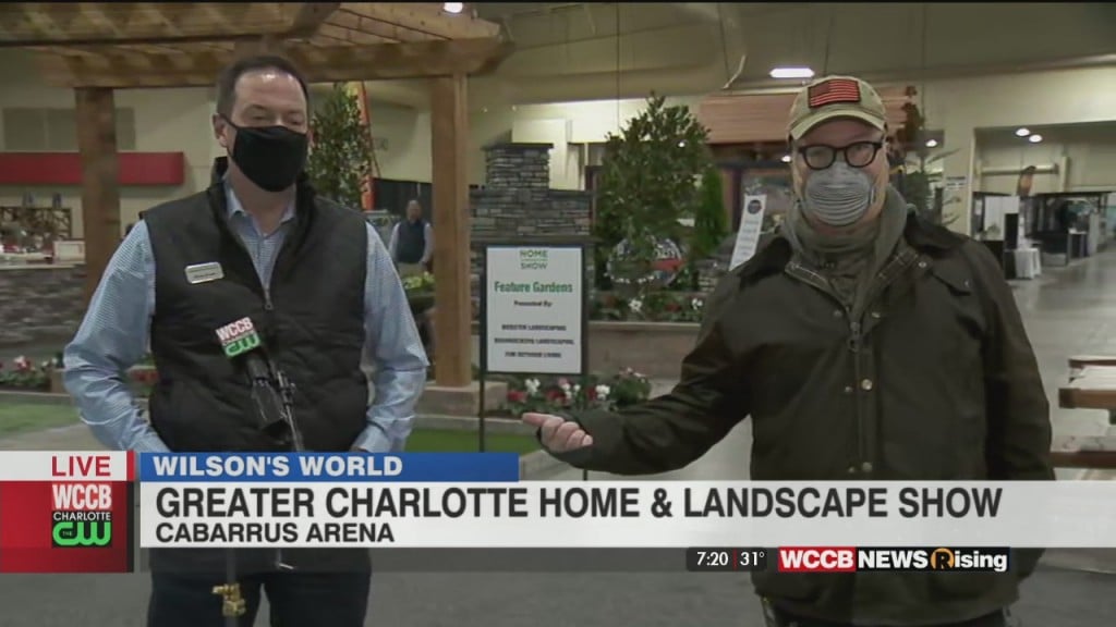 Wilson's World: Greater Charlotte Home And Landscape Show