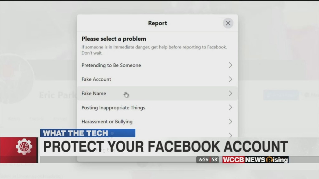 What The Tech: Protecting Your Facebook Account
