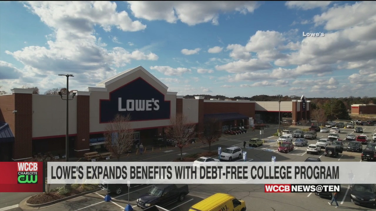 Lowe's Expands Benefits With DebtFree College Program WCCB Charlotte