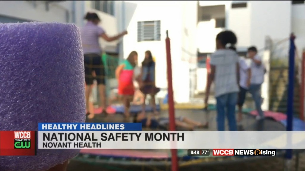 Healthy Headlines: National Safety Month