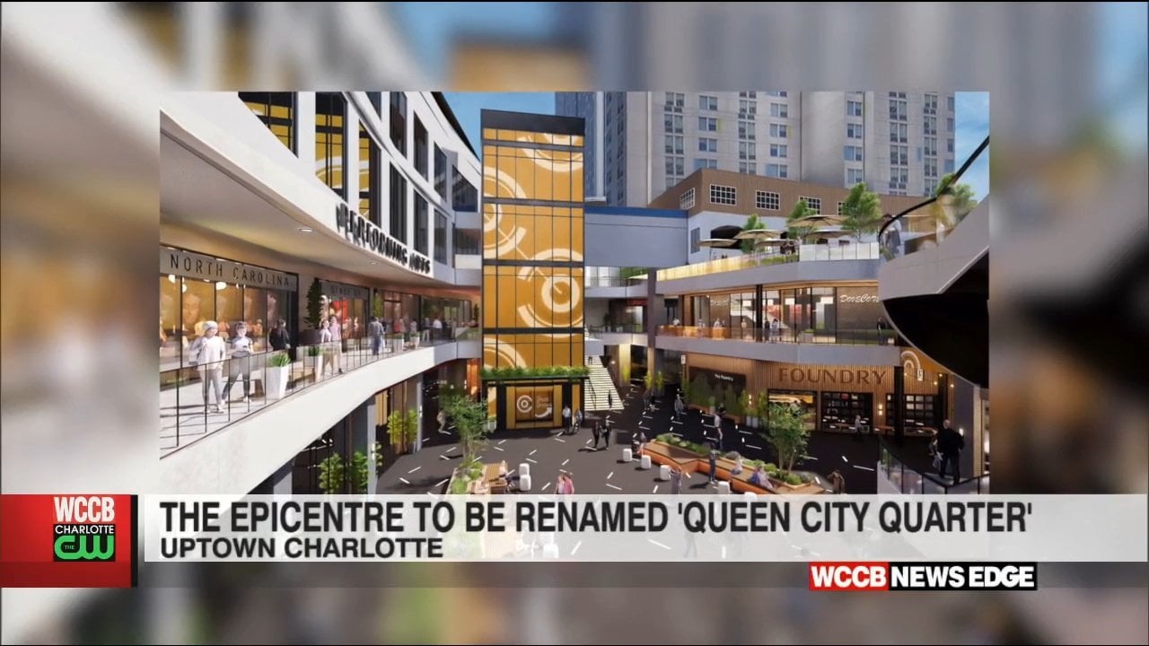 Will You Go To The New Queen City Quarter? WCCB Charlotte's CW