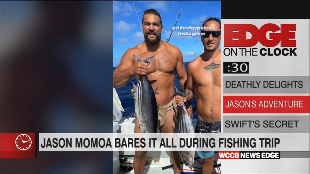 Edge On The Clock: Don’t Look At Jason Momoa’s Buns