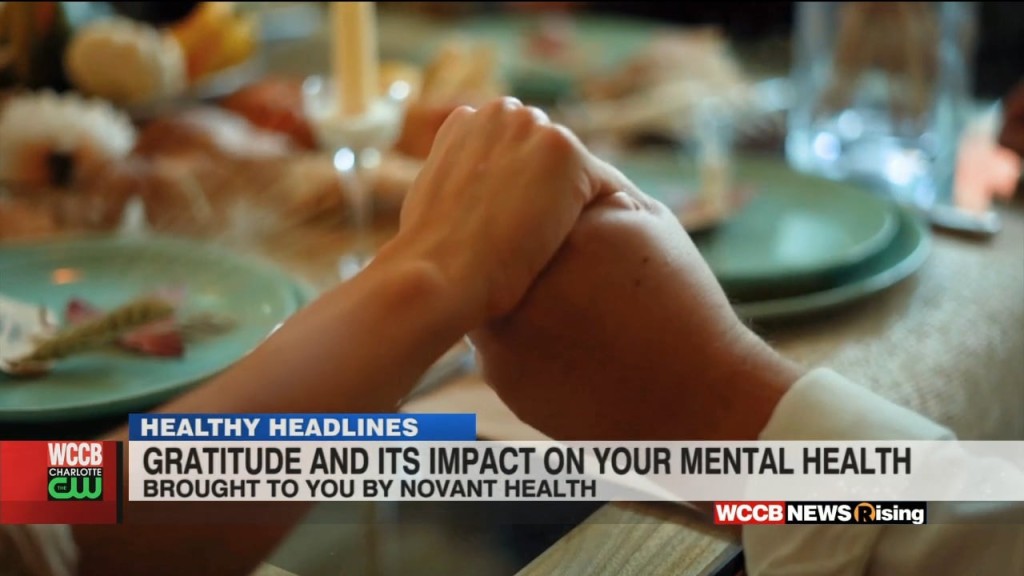 Healthy Headlines: Gratitude And Its Impact On Your Mental Health