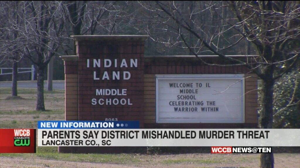 Parents Of Indian Land Middle School Student Says School Mishandled Murder Threats
