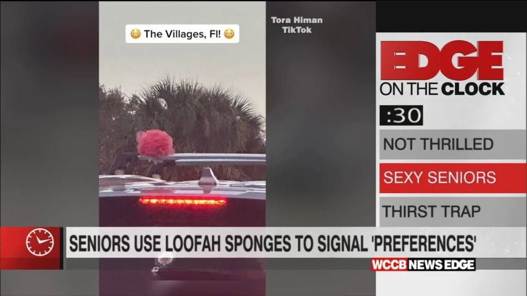 Edge On The Clock: Seniors Using Loofahs To Signal Sexual Preference