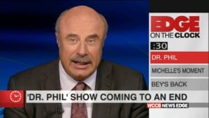 Edge On The Clock: Dr. Phil To End His Tv Show