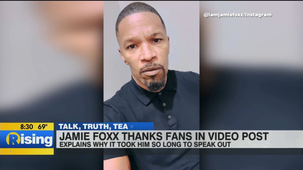 Talk, Truth, Tea:jamie Foxx Sends Message To Fans On Social Media