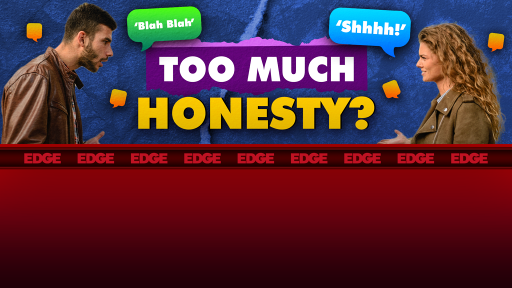 Are You Being Too Honest In Your Relationship?