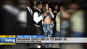 Talk, Truth, Tea: Rihanna & A$ap Rocky Welcome Baby Number Two