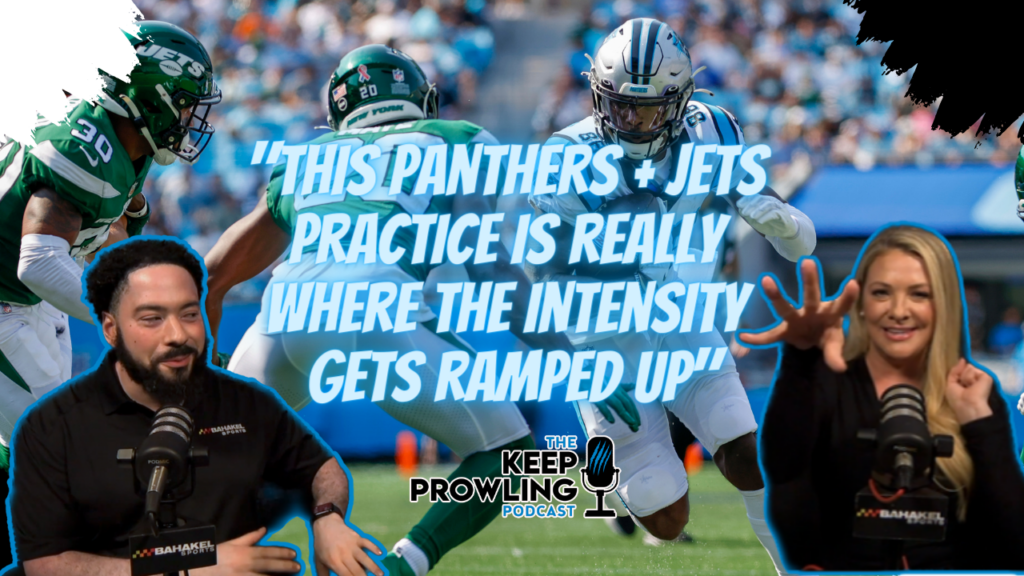 Players To Watch This Carolina Panthers Preseason Keep Prowling Podcast