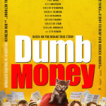 Dumb Money