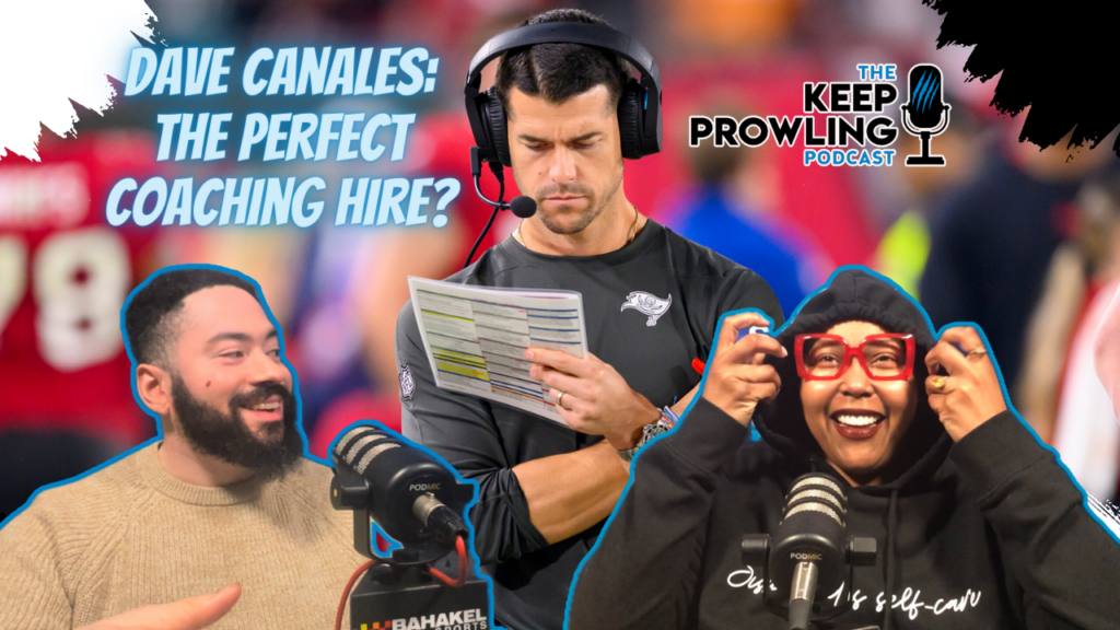 Keep Prowling Podcast Ep 31