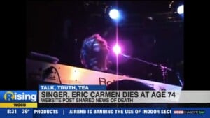 Talk, Truth, Tea: Singer Eric Carmen, Lead Singer Of Raspberries, Dead At 74