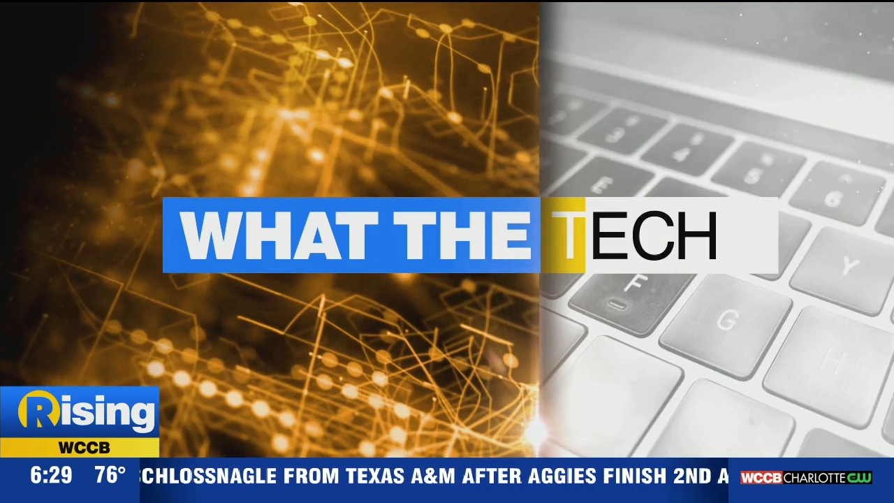 What The Tech - WCCB Charlotte's CW