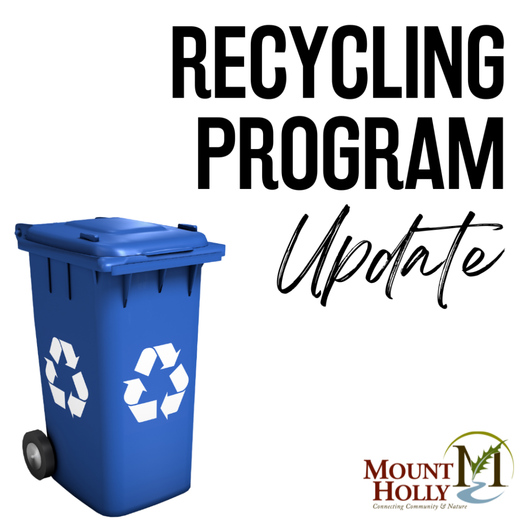 Mount Holly Recycling Program Update Social