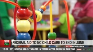 Federal Aid To Nc Child Care To End In June