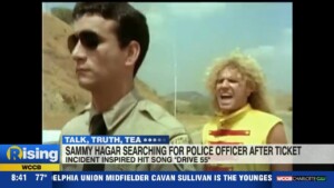 Talk, Truth, Tea: Sammy Hagar Looking For Police Officer Who Gave Him Speeding Ticket