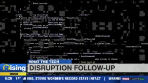 What The Tech: Disruption Follow–up