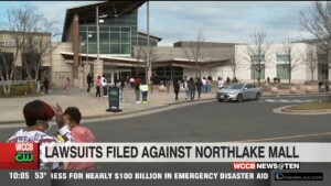 Lawsuits Filed Against Northlake Mall
