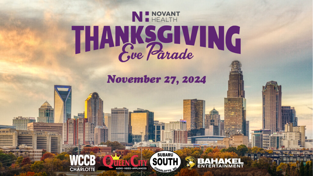 Charlotte Thanksgiving Eve Parade Nov 27 Qcava Subaru South Charlotte Wccb Bahakel Entertainment 1280x720 720x720 Safe