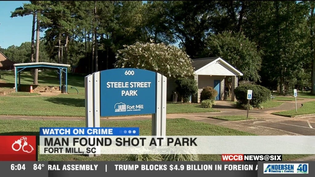 Man Found Shot At Park In Fort Mill