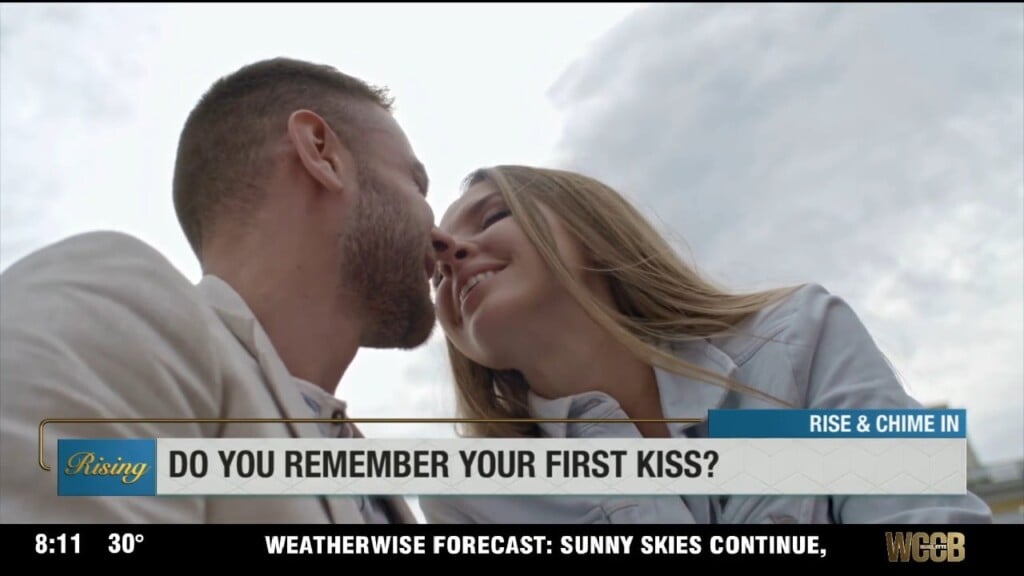 Rise & Chime In: Do You Remember Your First Kiss?