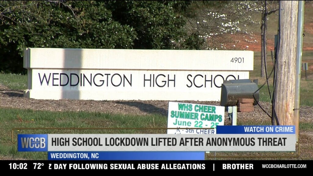 Weddington Hs Locked Down After Threat