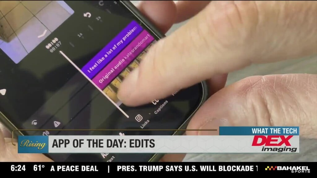 What The Tech: App Of The Day Edits