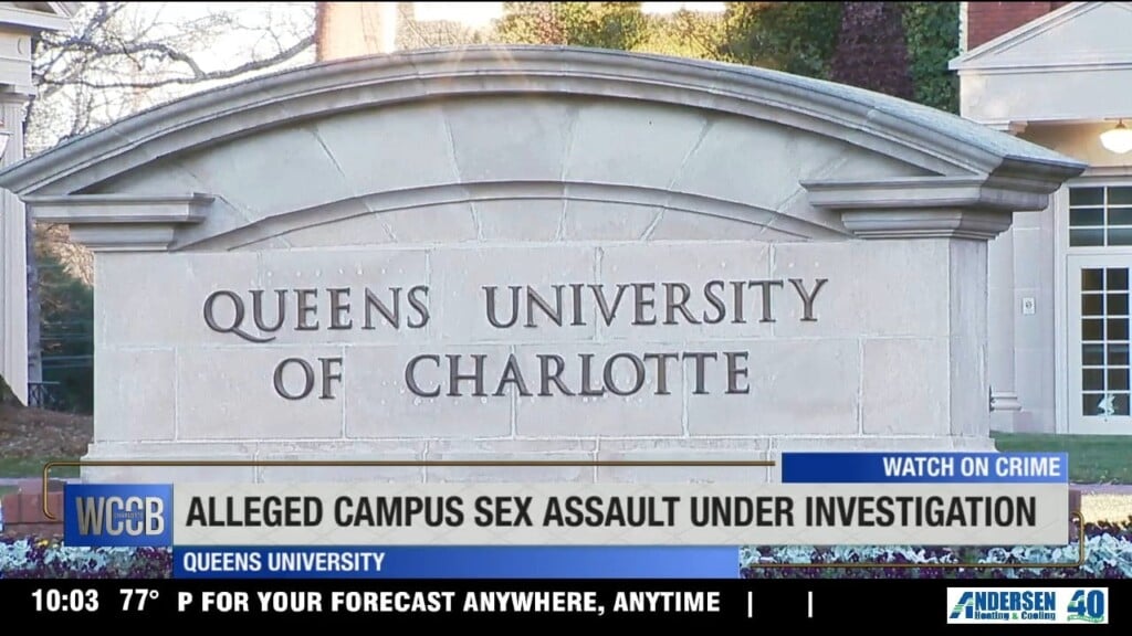 Sex Assault Investigation At Queens University
