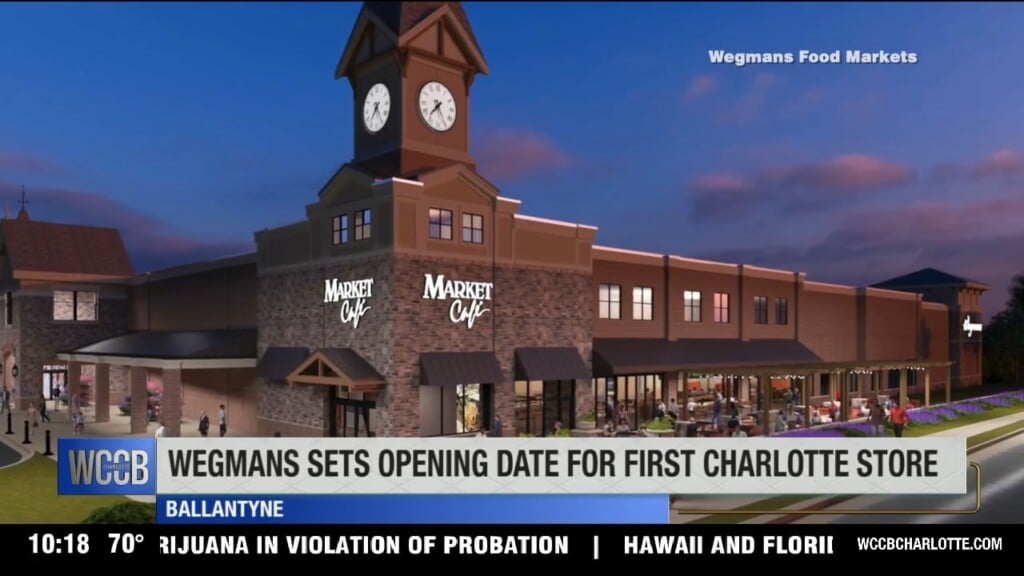Wegmans Sets Date For Opening Of First Charlotte Store