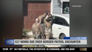 Charlotte Moms Sue Over Border Patrol Encounter