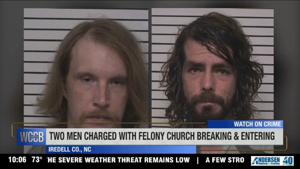 2 Men Arrested For Breaking Into A Church