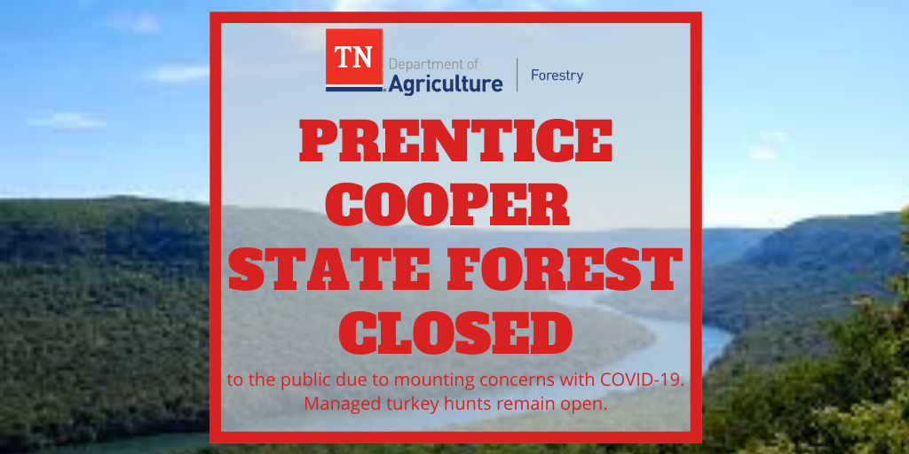 Prentice Cooper State Forest Closed