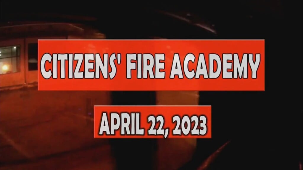 Your Community With Kay: Citizens' Fire Academy