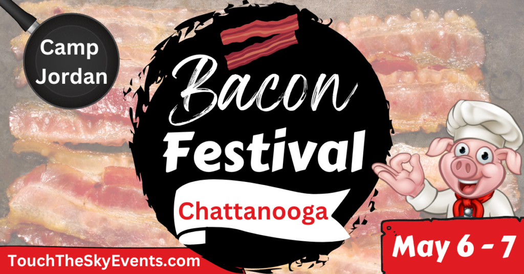 Chattanooga Bacon Festival 2023