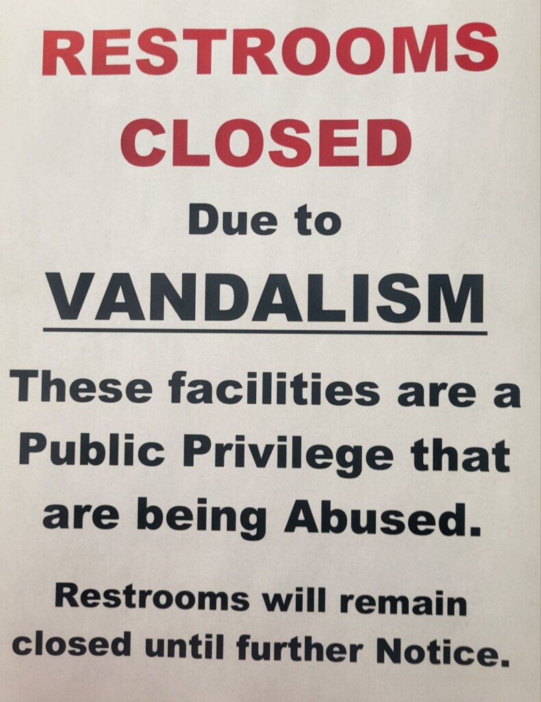 Restrooms Closed