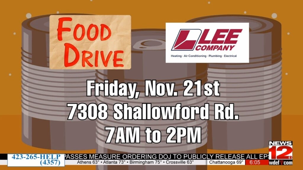 Local Food Drive Hosted By Wdef News 12 And Lee Company