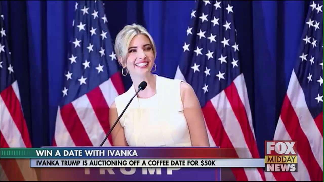 Ivanka Trump auctioning off coffee date for 50K WFXB