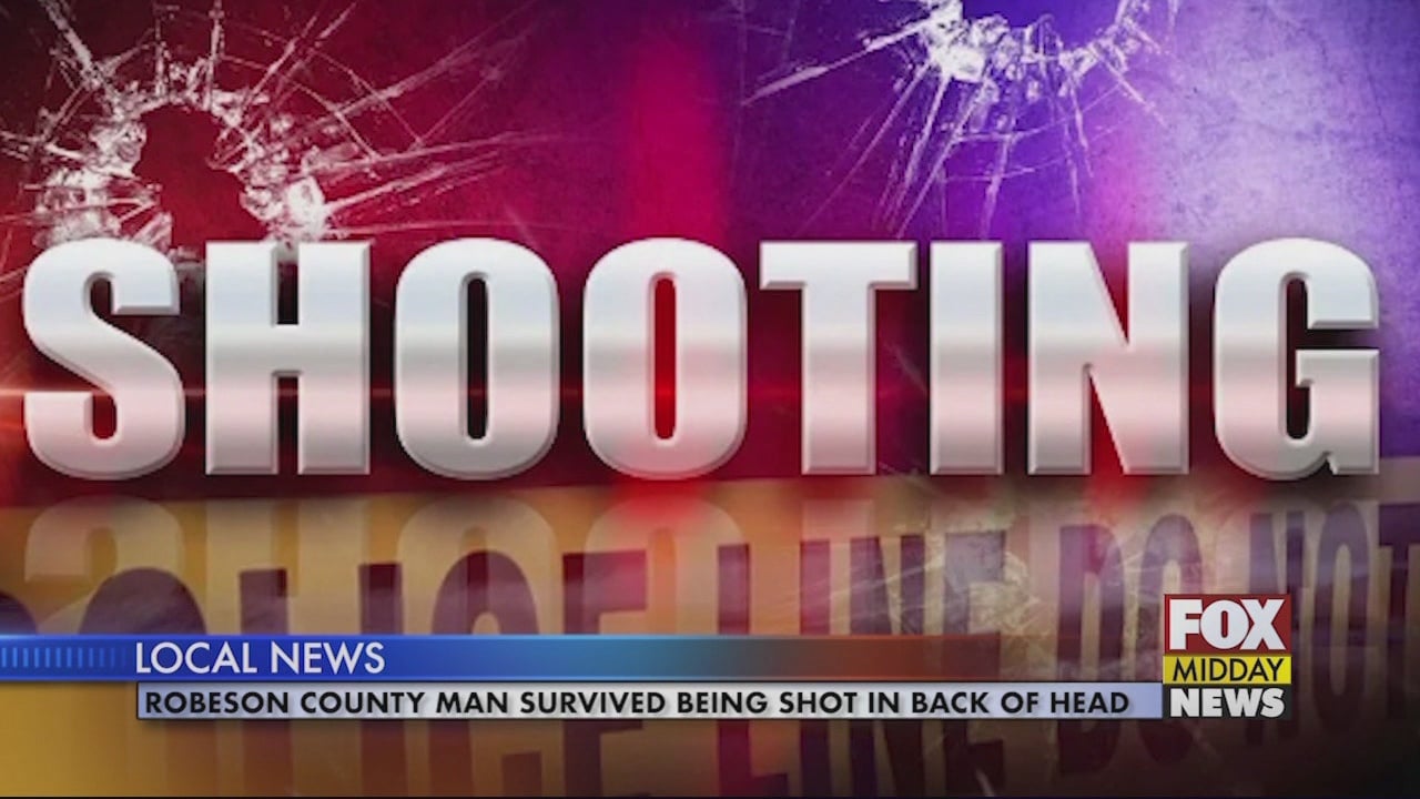 Robeson County Man Survives Being Shot in Back of Head - WFXB
