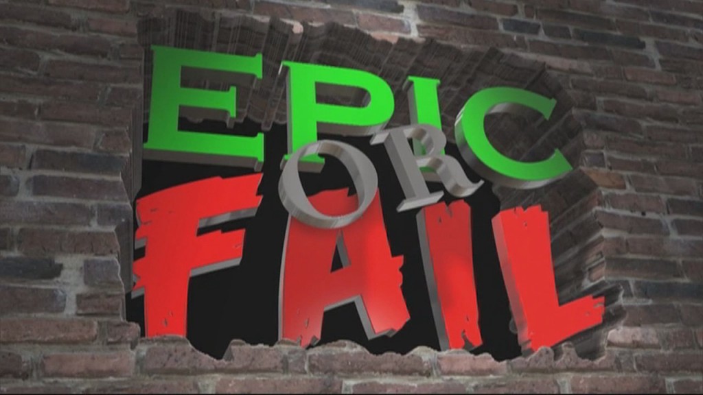 Epic Or Fail