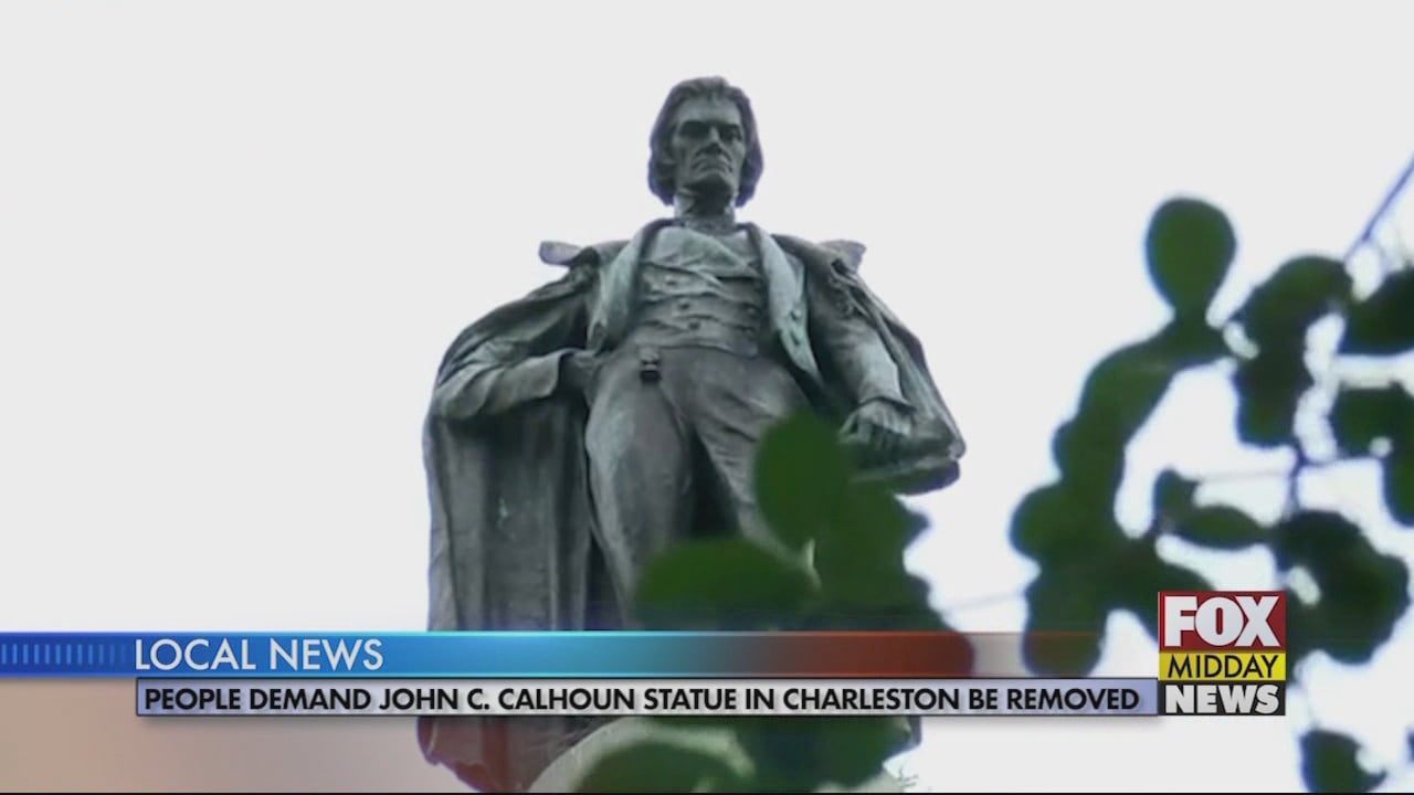 Demands Made for Removal of John C. Calhoun Statue in Charleston WFXB