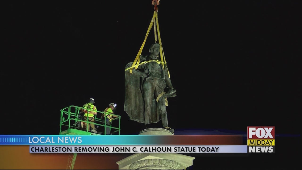 John C. Calhoun Statue in Charleston Being Removed Today WFXB