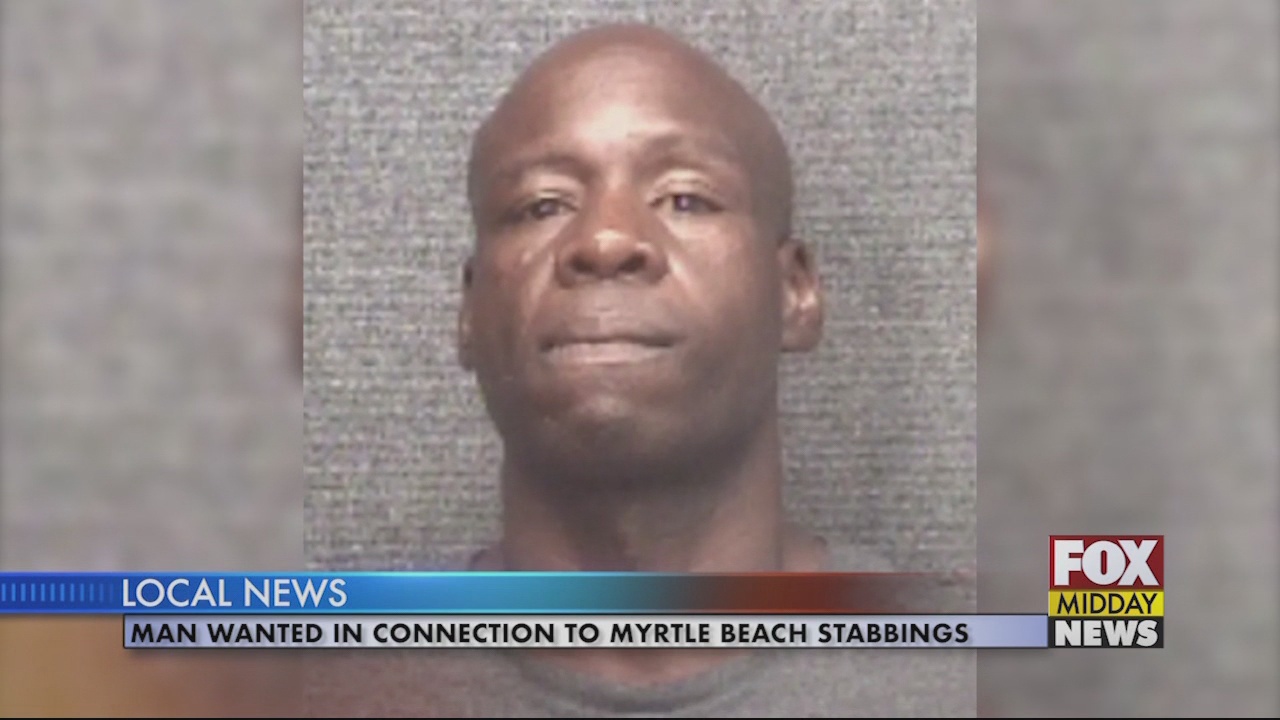 Man Wanted in Relation to Myrtle Beach Stabbings - WFXB