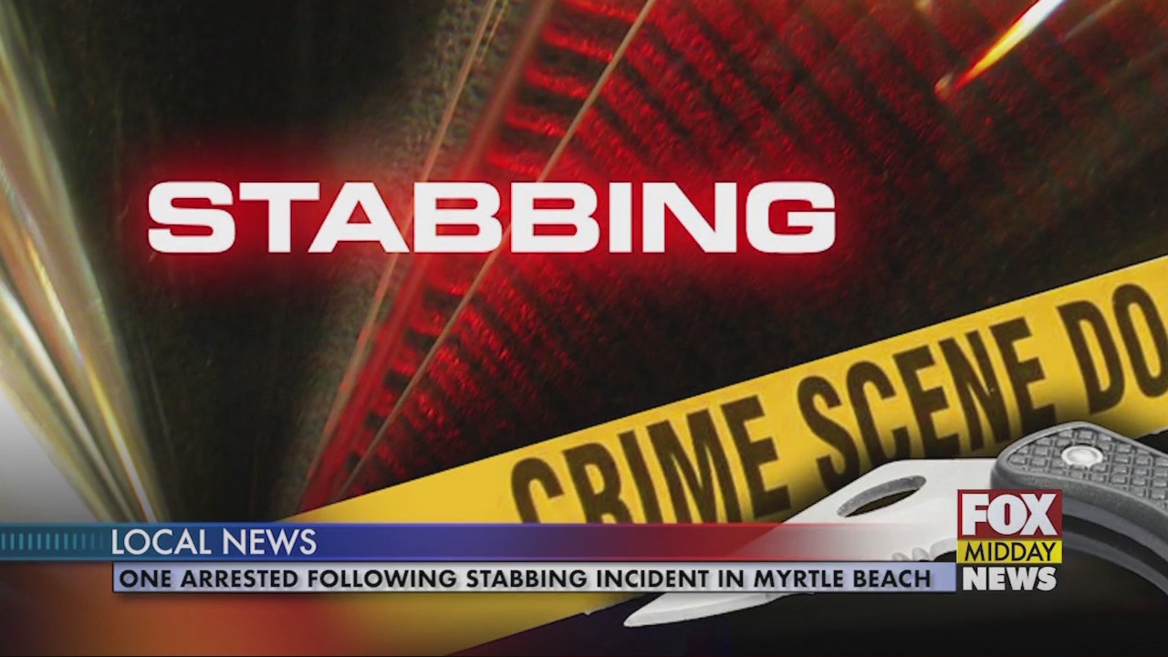 Police Confirm One Arrest After Person Stabbed in Myrtle Beach - WFXB